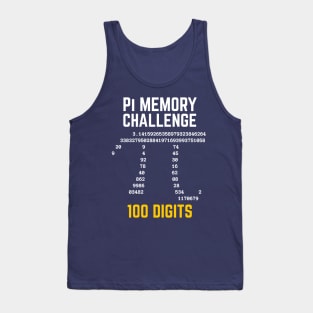 100 Digits of Pi Memory Challenge - Pi Day Tank Top